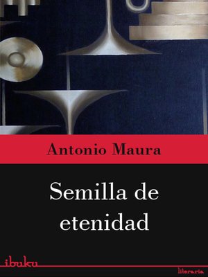 cover image of Semilla de eternidad--Trilogía de Tagol--Volume3